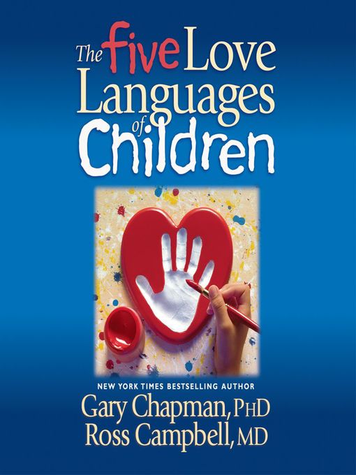 Title details for The Five Love Languages of Children by Gary Chapman - Available